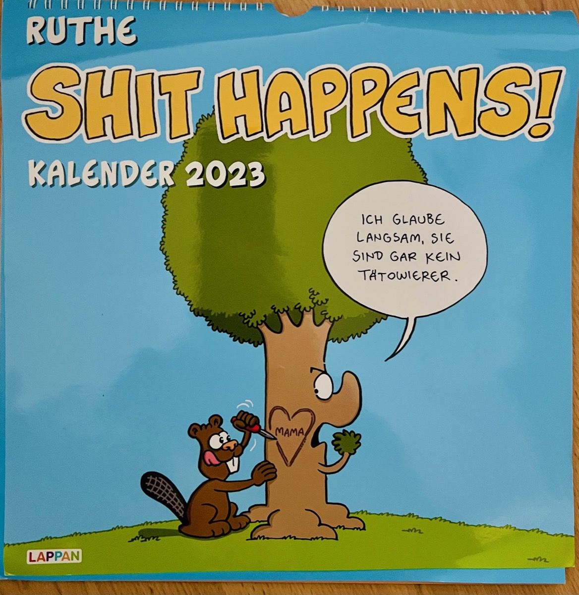 This would have been a Christmas present but stays with me instead - a fitting slogan anyway!